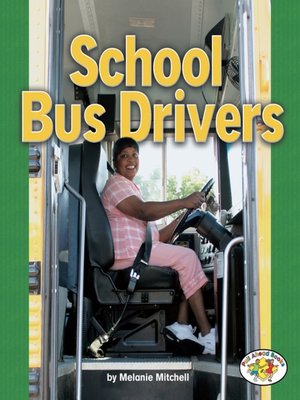 cover image of School Bus Drivers